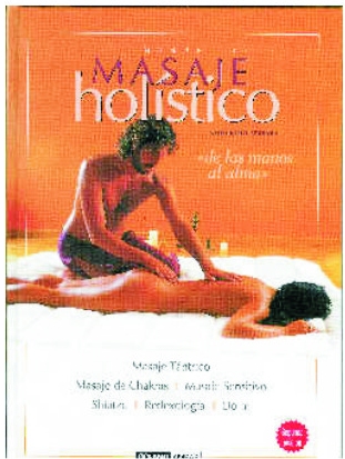 CURSO DE MASAJE HOLSTICO POR GUILLERMO FERRARA